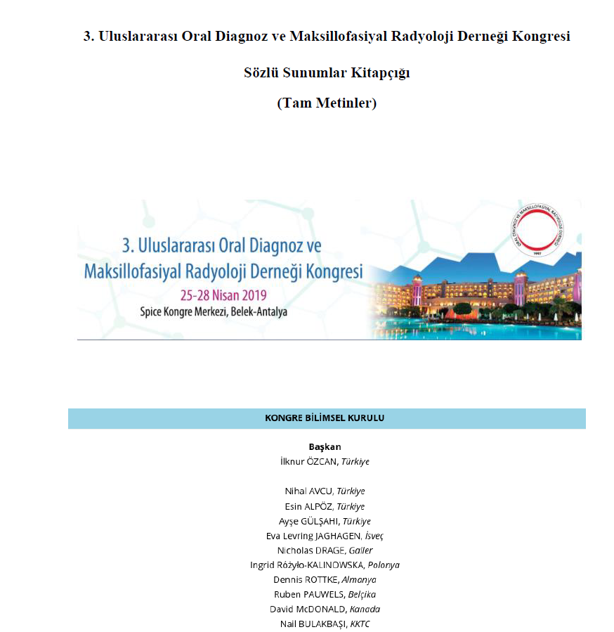 3. Uluslararası Oral Diagnoz ve Maksillofasiyal Radyoloji Derneği Kongresi Sözlü Sunumlar Kitapçığı