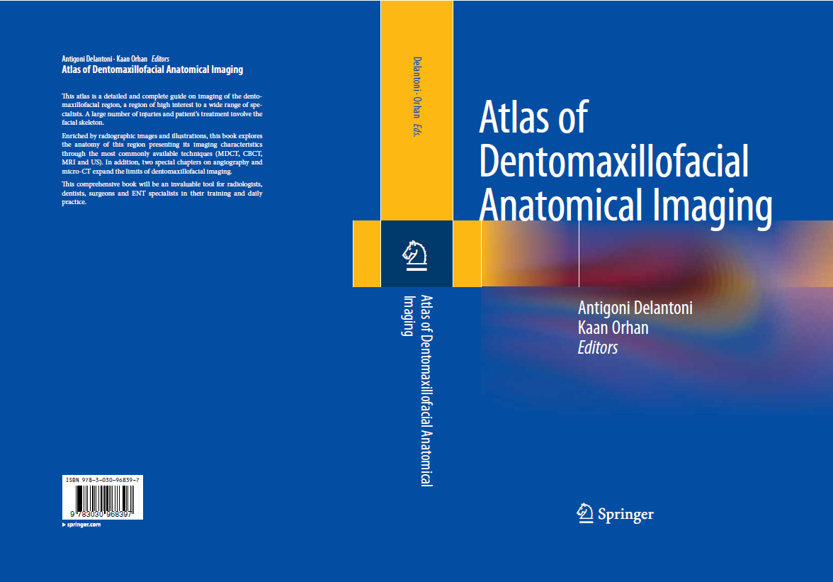 Atlas of Dentomaxillofacial Anatomical Imaging by Antigoni Delantoni (Editor), Kaan Orhan (Editor)