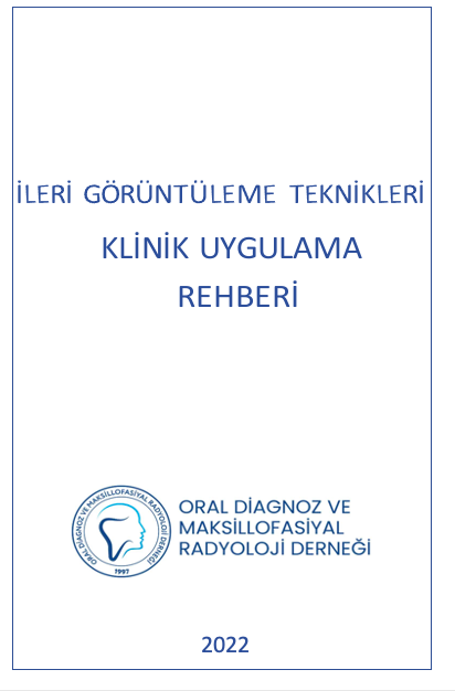 İleri Görüntüleme Teknikleri Klinik Uygulama Rehberi