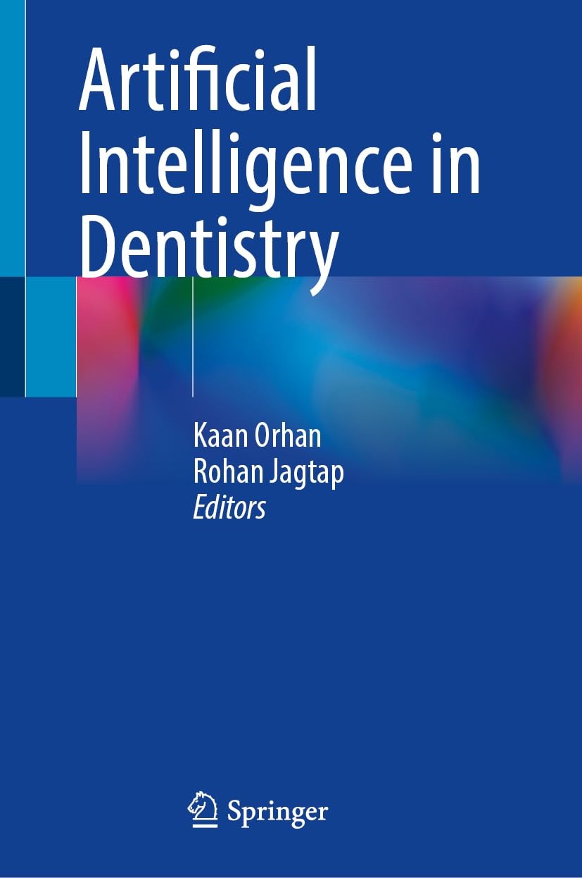 Articial Intelligence in Dentistry