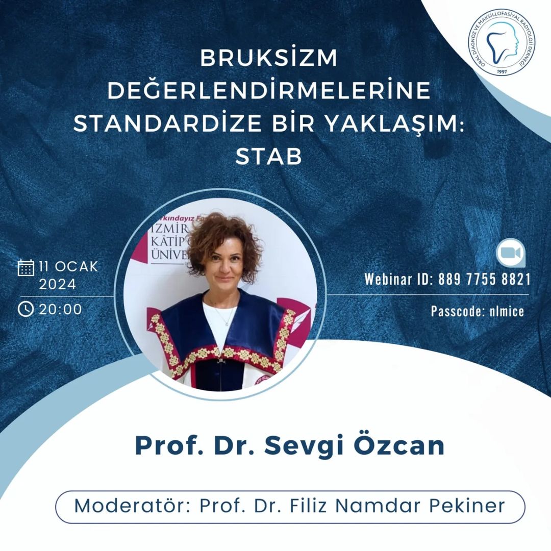 Bruksizm Değerlendirmelerine Standardize Bir Yaklaşım: STAB