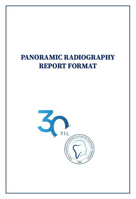 PANORAMIC RADIOGRAPHY REPORT FORMAT